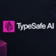 TypeSafe AI